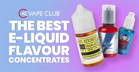 What Are The Best Flavour Concentrate E Liquids To Buy In 2025