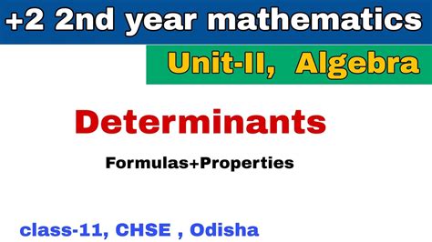 Determinants Properties Of Determinants Unit Ii Algebra Nd Year