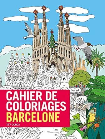 Amazon In Buy Cahier De Coloriages Barcelone Book Online At Low Prices