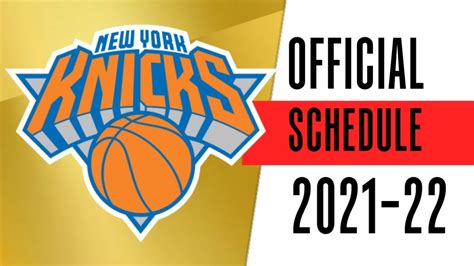 New York Knicks 2021 2022 Schedule Youtube