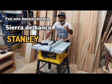 Sierra De Banco Stanley Esta Pude Ser Tu Primera Sierra De Banco