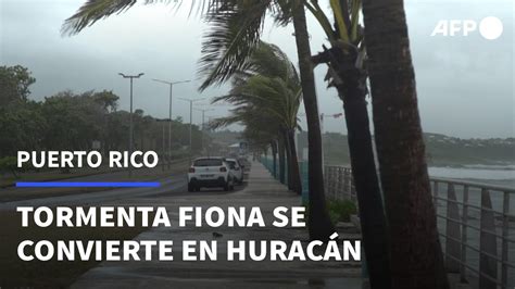 La Tormenta Fiona Se Convierte En Hurac N Al Acercarse A Las Costas De