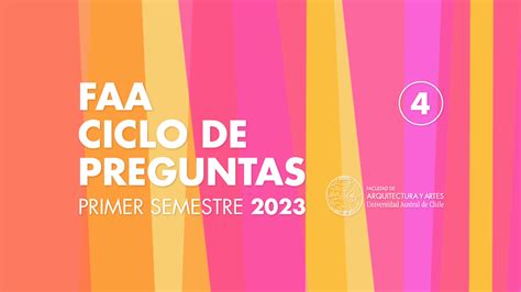 Ciclo De Preguntas Faa Presenta Su Cuarta Fecha En Radio Uach