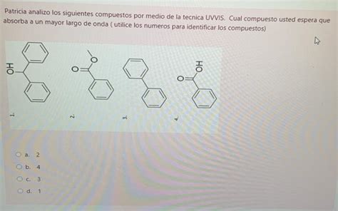 Patricia analyzed the following compounds using the | Chegg.com 