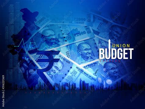 India Union Budget Indian Economy Finance Background Indian Rupee