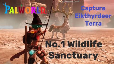 Eikthyrdeer Terra No 1 Wildlife Sanctuary PALWORLD YouTube