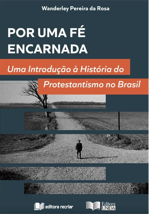 Hist Ria E Pol Tica Do Protestantismo Brasileiro Open Plaza