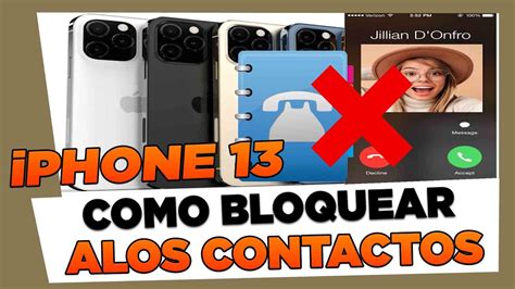 Como Bloquear Un Contacto En Iphone Mini Pro Y Pro Max