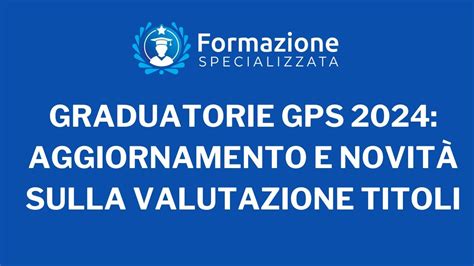 Graduatorie Gps Le Novit A Cura Dell Avv Ferdinando Rinaldo