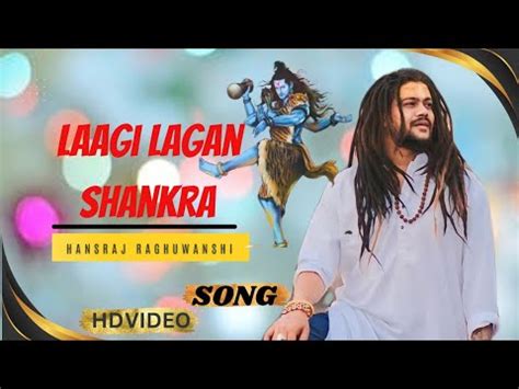 Mahashivratri Hit Bhajans 2023 Special Laagi Lagan Shankara Hansraj