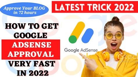 How To Get Google Adsense Approval Very Fast In 72 Hours Best Blog