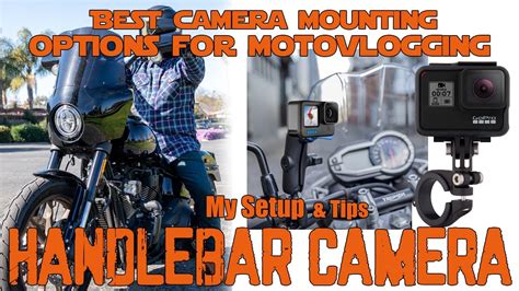 Best Handlebar Action Camera Mounting Options For High Quality