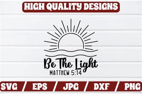 Be The Light Matthew 5 14 SVG Craft Graphic By Regular Creative