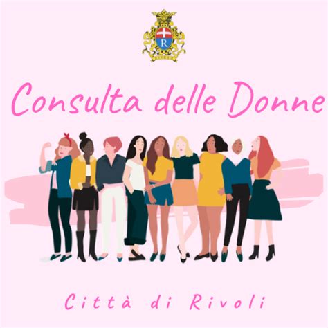 Rivoli Consulta Delle Donne Come Aderire La Voce Della Dora