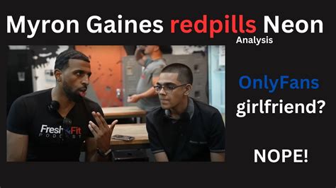 Myron Gaines REDPILLS Neon Analysis YouTube