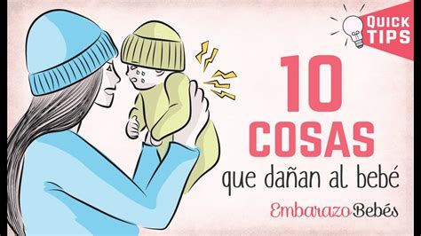 10 Cosas Que JamÁs Debes Hacerle A Un Bebé 👎🏽🙅 Errores Youtube