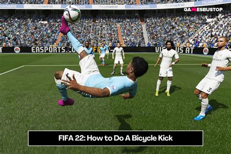 Fifa How To Do A Bicycle Kick Guide Gamesbustop