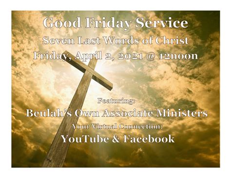 Virtual Good Friday Service Beulah Baptist Church