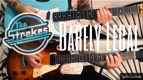 Barely Legal The Strokes Guitar Cover Youtube