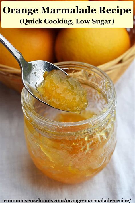 Orange Marmalade Recipe Quick Cooking Low Sugar