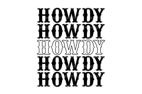 Howdy Graphic By Svgvectormonster · Creative Fabrica