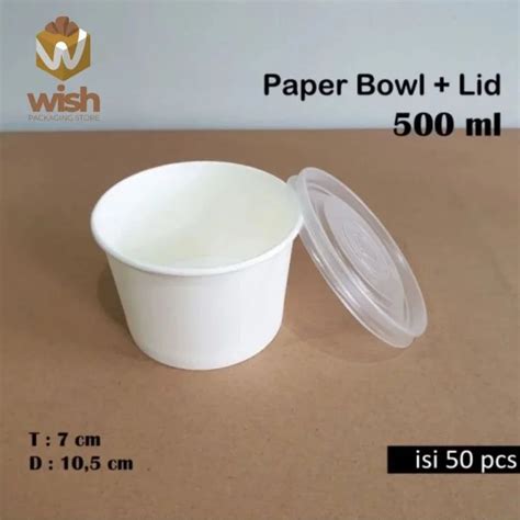 Paper Bowl 500 Ml Tutup Isi 50 Pcs Mangkuk Kertas 500 Ml Lazada