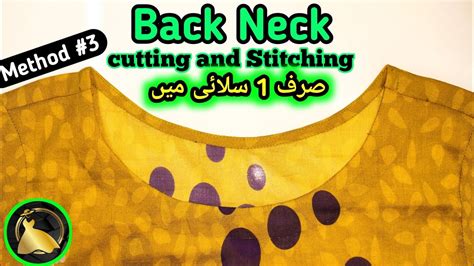 Easy Back Neck Cutting And Stitching Piche Ka Gala Banane Ka Asan