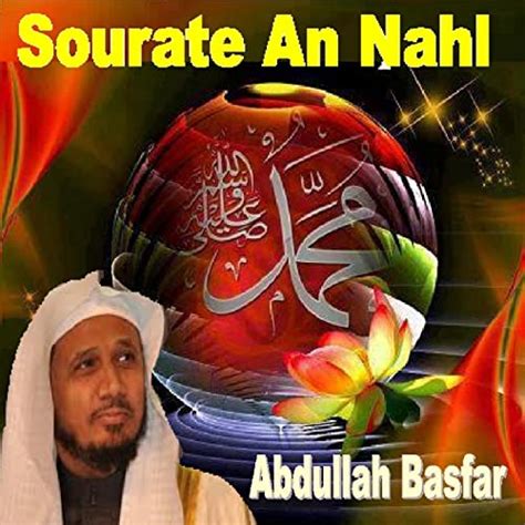 Sourate An Nahl Quran Coran Islam De Abdullah Basfar En Amazon