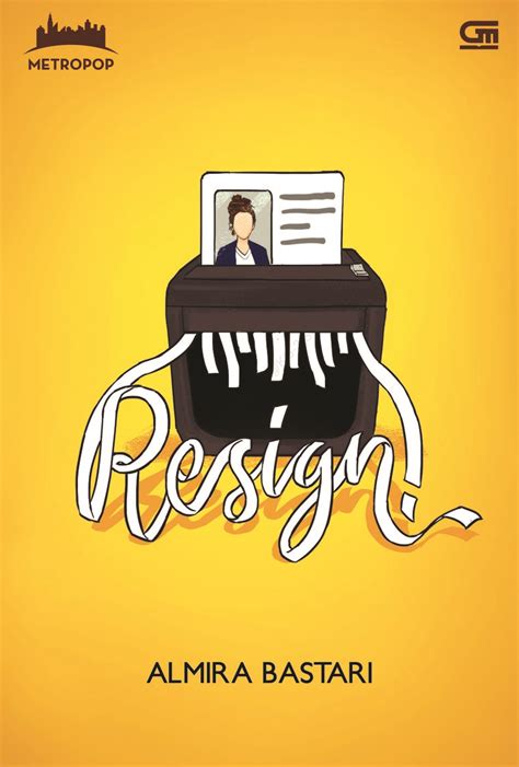 Jual Buku Metropop Resign Karya Almira Bastari Toko Buku Online