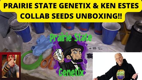 Prairie State Genetix Ken Estes Collaboration Seeds Unboxing YouTube