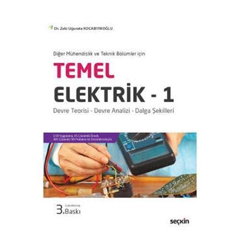 Temel Elektrik 1 Diğer Mühendislik ve Teknik Bölümleri içinTemel