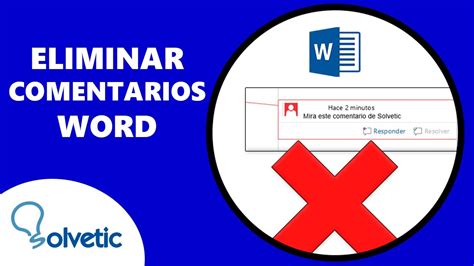 Cómo ELIMINAR COMENTARIOS en WORD Ocultar Comentarios Word YouTube