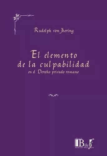 El Elemento De La Culpabilidad En El Derecho Privado Romano MercadoLibre