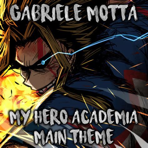 My Hero Academia Main Theme From Boku No Hero Academia Song