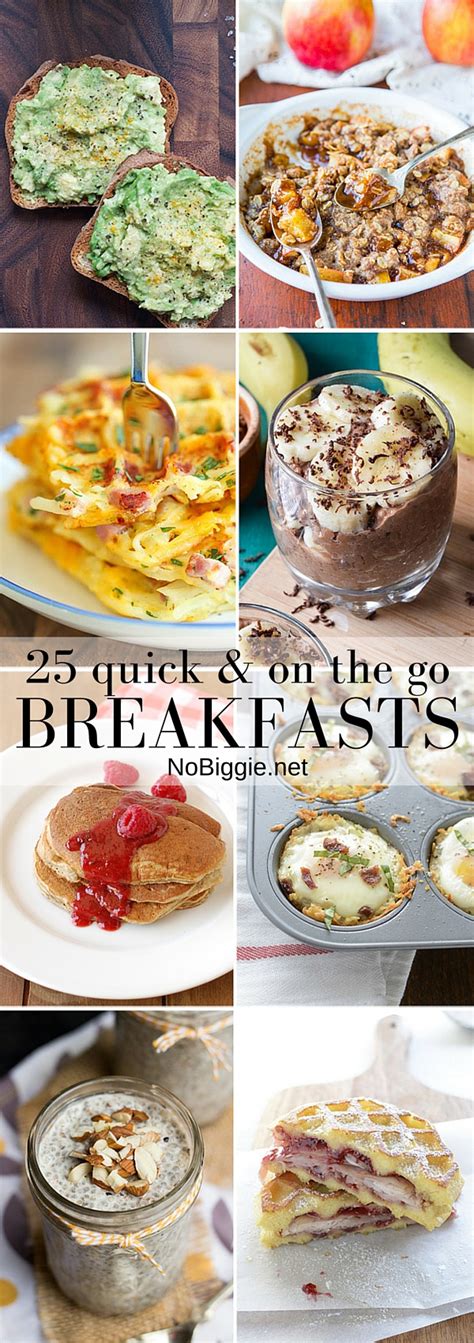 25 Quick And On The Go Breakfast Ideas Nobiggie