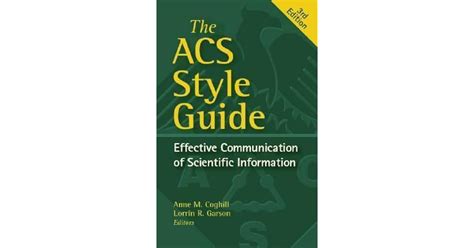 The Acs Style Guide Effective Communication Of Scientific Information