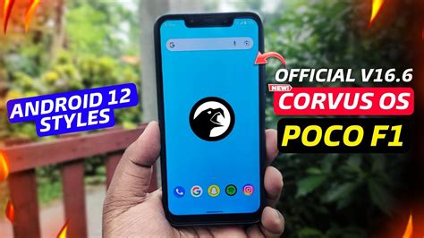 Official CORVUS OS V16 6 For POCO F1 Android 12 Styles Best