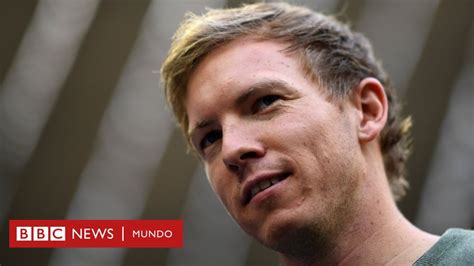 Quién es Julian Nagelsmann el entrenador de 29 años que está causando