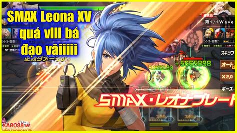 Kof Umol Xv Ver Smax Leona Xv In J Avv Qu Vlll B O