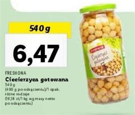 Promocja FRESHONA Ciecierzyca Gotowana 540 Lidl