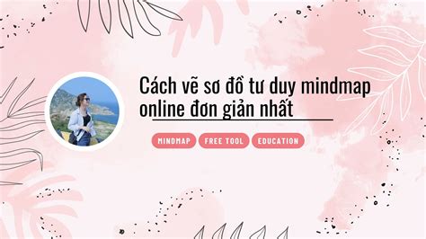 Top V S T Duy Mindmap Online Mi N Ph V T T Nh T N M