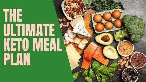 The Ultimate Keto Meal Plan A Comprehensive Guide To Transformative