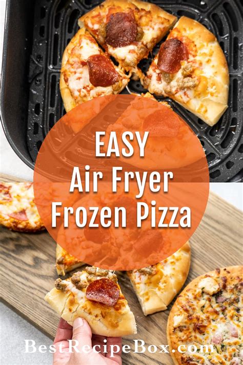 Air Fryer Frozen Pizza Recipe How To Air Fry Best Recipe Box