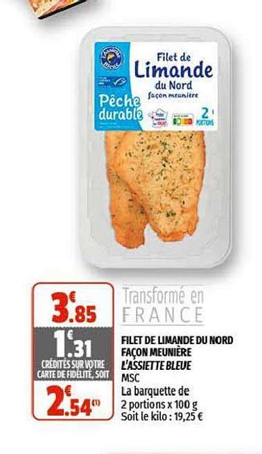 Offre Filet De Limande Du Nord Fa On Meuni Re L Assiette Bleue Msc Chez