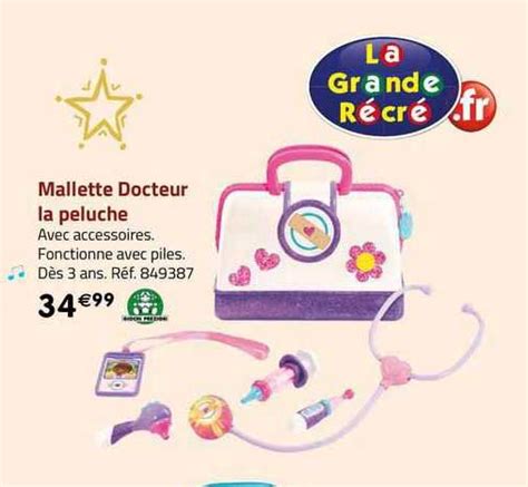 Promo Mallette Docteur La Peluche chez La Grande Récré iCatalogue fr