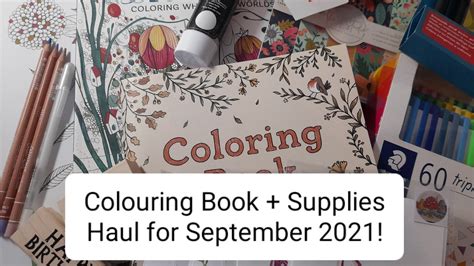 September Colouring Book Supplies Haul Adult Colouring Youtube