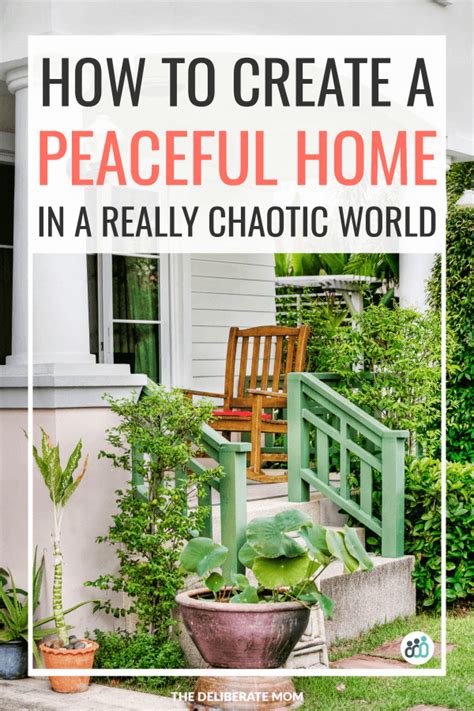 Creating A Peaceful Home In A Chaotic World