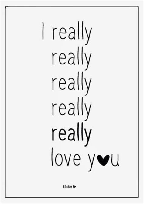 I Really Love You Quotes