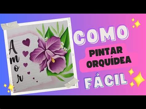 Como pintar orquídea no tecido YouTube