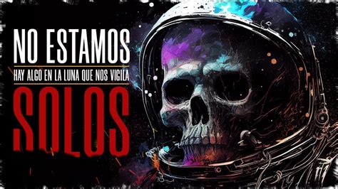 Porque No Hemos Vuelto A La LUNA Documental YouTube